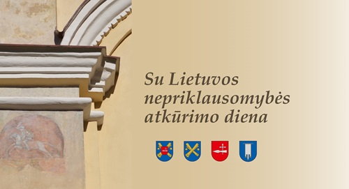 Su Lietuvos nepriklausomybės atkūrimo diena